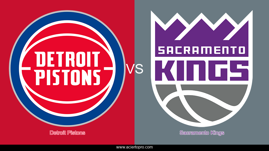 Detroit Pistons vs Sacramento Kings