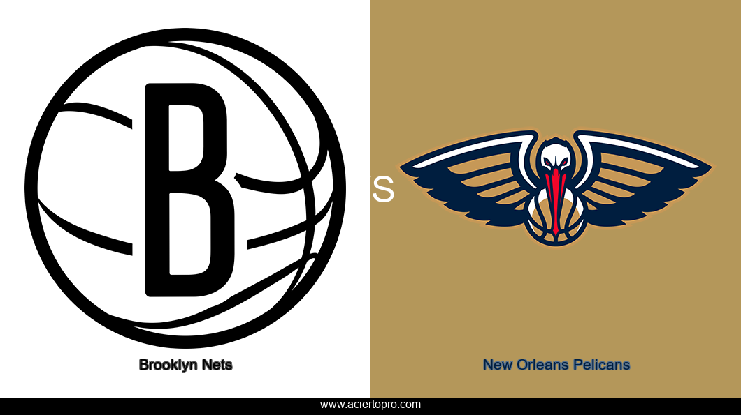 Brooklyn Nets vs New Orleans Pelicans