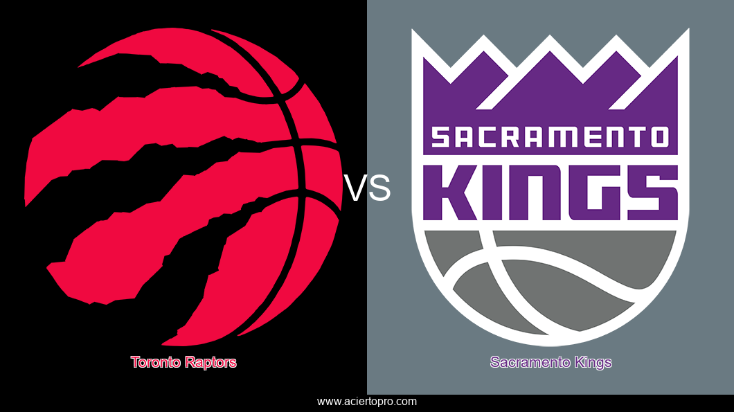 Toronto Raptors vs Sacramento Kings