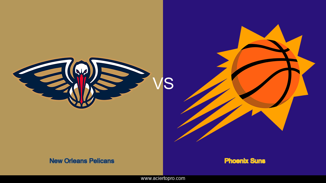 New Orleans Pelicans vs Phoenix Suns