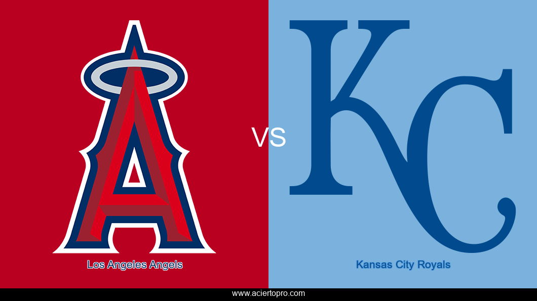 Pronosticos Los Angeles Angels vs Kansas City Royals