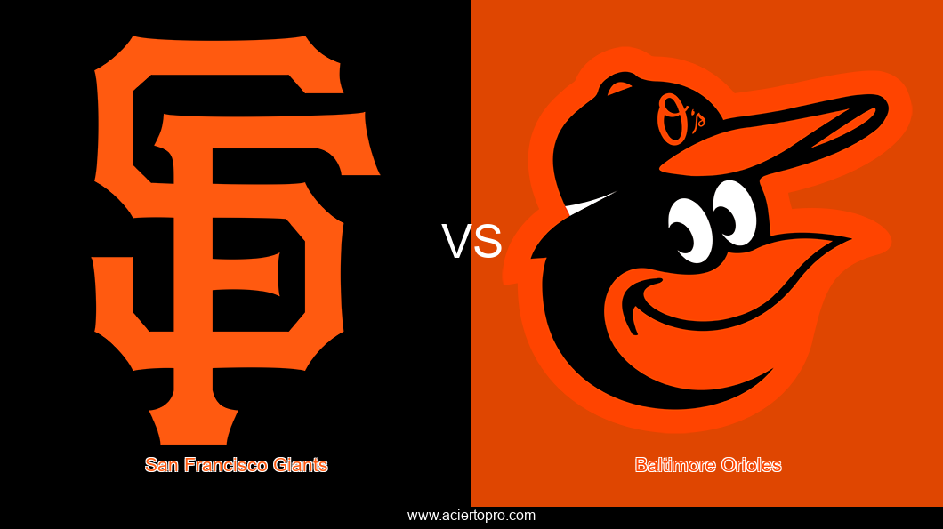 Pronosticos San Francisco Giants vs Baltimore Orioles
