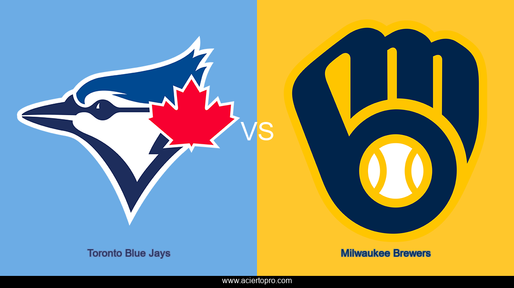 Pronosticos Toronto Blue Jays vs Milwaukee Brewers