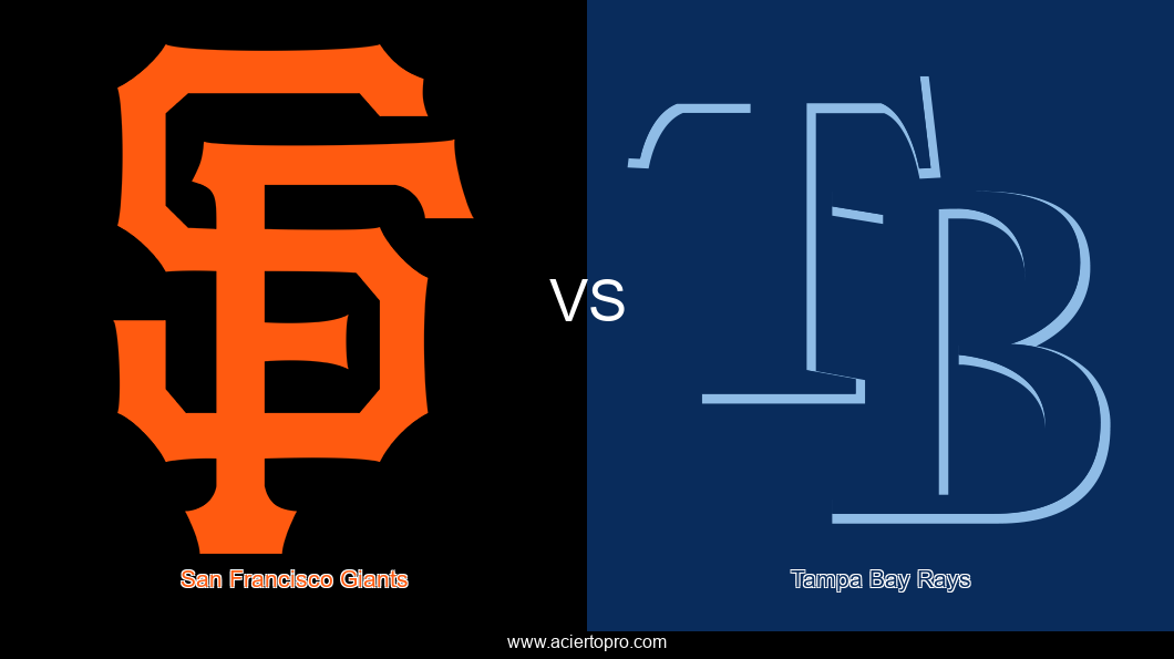Pronosticos San Francisco Giants vs Tampa Bay Rays
