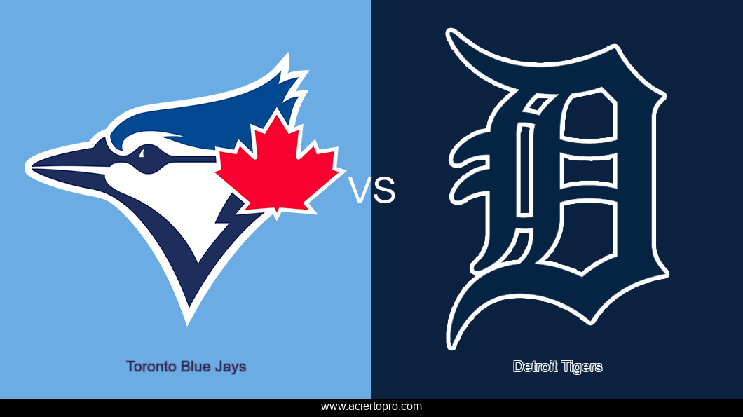 Pronosticos Toronto Blue Jays vs Detroit Tigers