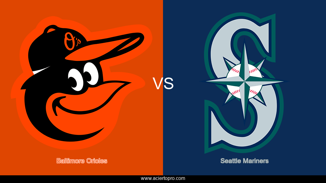 Pronosticos Baltimore Orioles vs Seattle Mariners