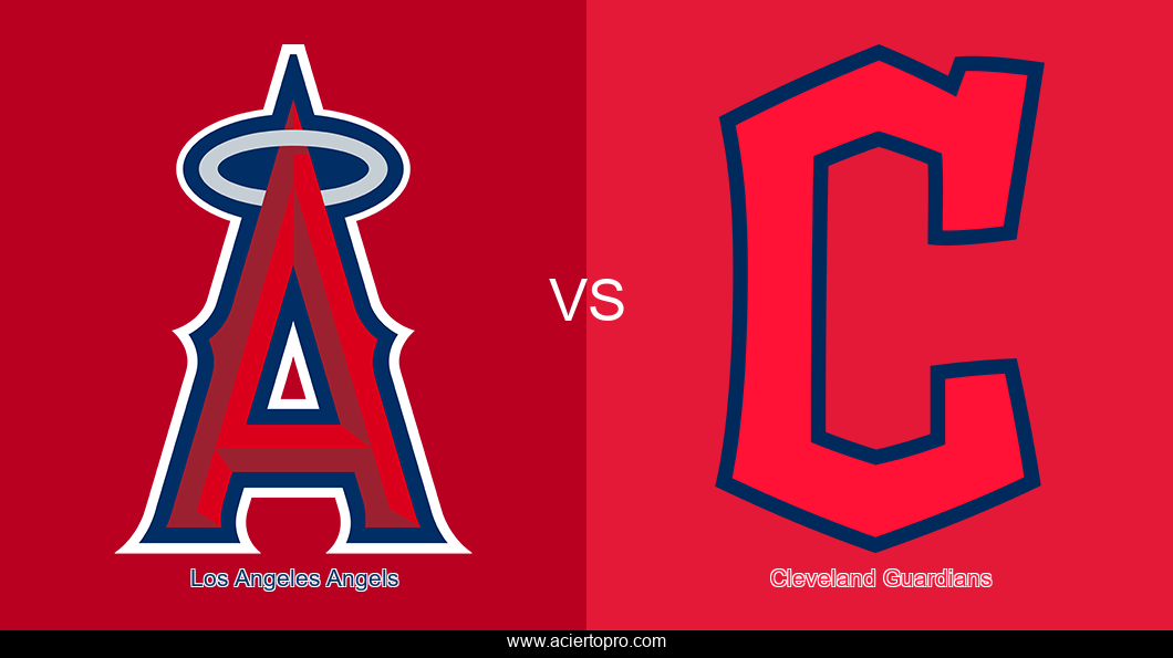Pronosticos Los Angeles Angels vs Cleveland Guardians