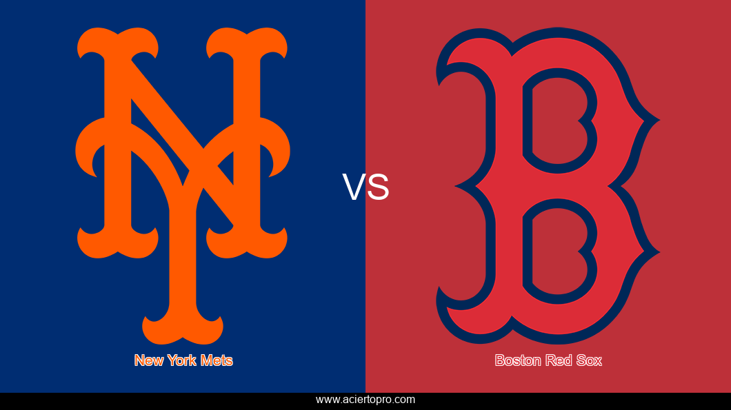 Pronosticos New York Mets vs Boston Red Sox