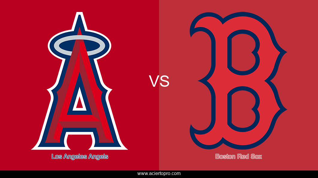 Pronosticos Los Angeles Angels vs Boston Red Sox