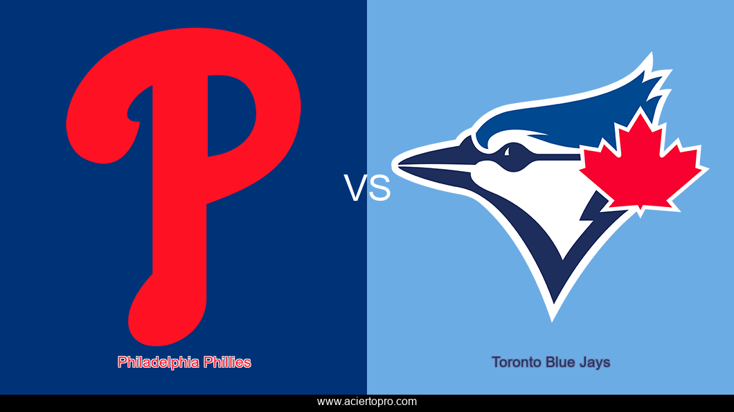 Pronosticos Philadelphia Phillies vs Toronto Blue Jays
