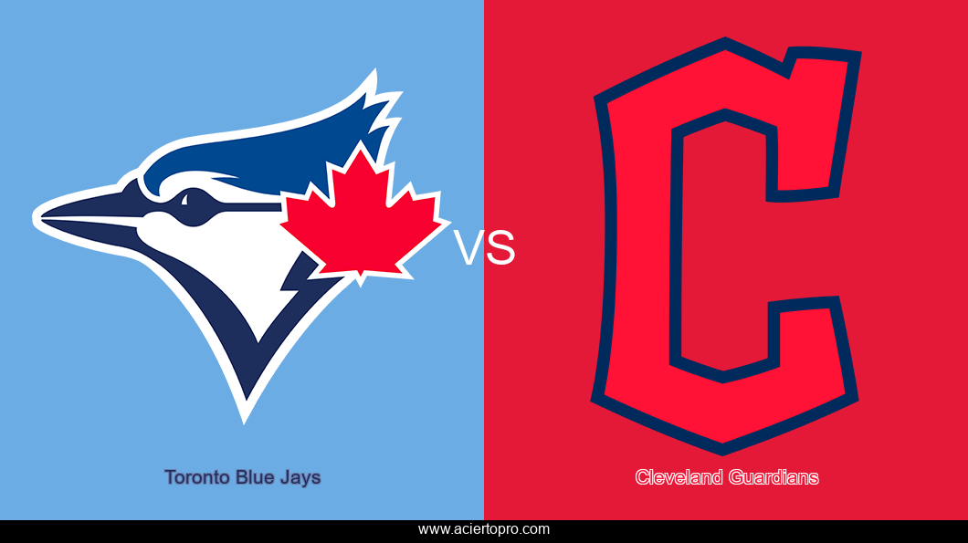 Pronosticos Toronto Blue Jays vs Cleveland Guardians