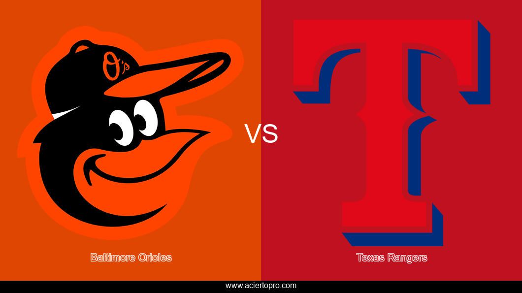 Pronosticos Baltimore Orioles vs Texas Rangers