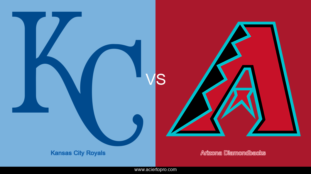 Pronosticos Kansas City Royals vs Arizona Diamondbacks