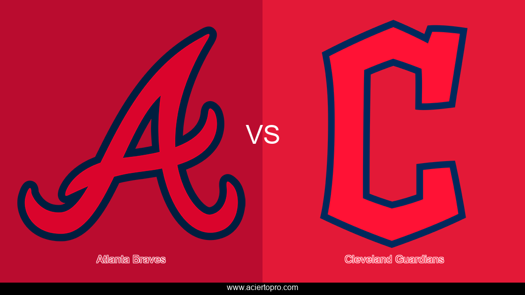 Pronosticos Atlanta Braves vs Cleveland Guardians