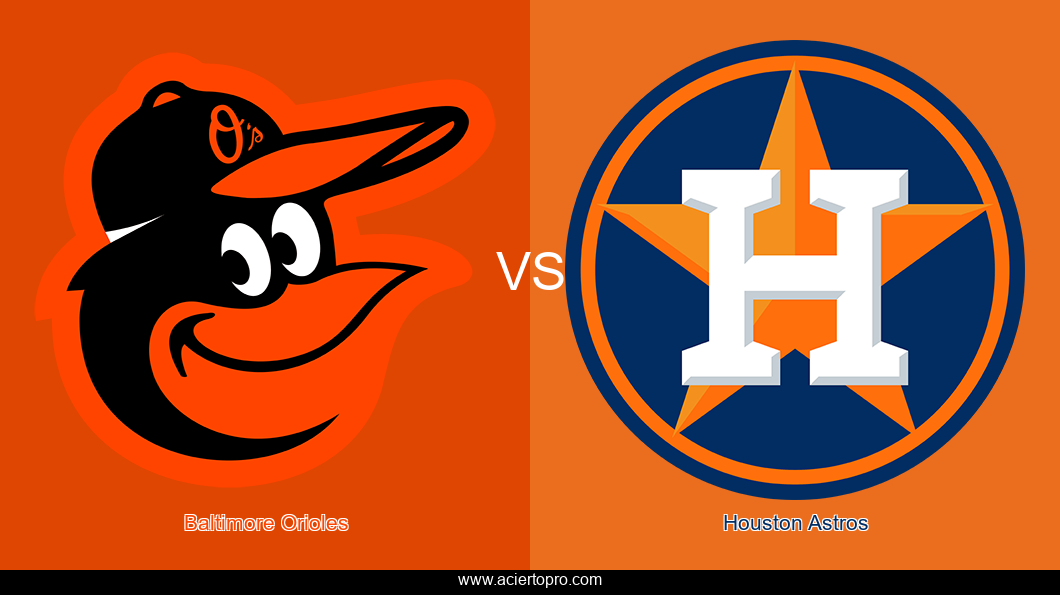 Pronosticos Baltimore Orioles vs Houston Astros