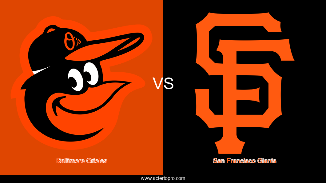 Pronosticos Baltimore Orioles vs San Francisco Giants
