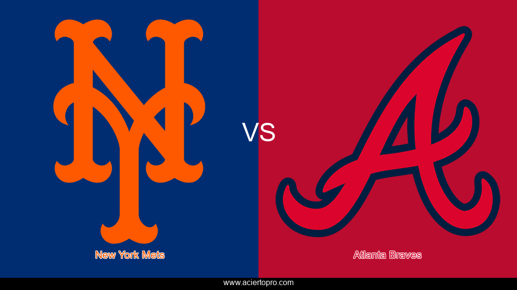 Pronosticos New York Mets vs Atlanta Braves