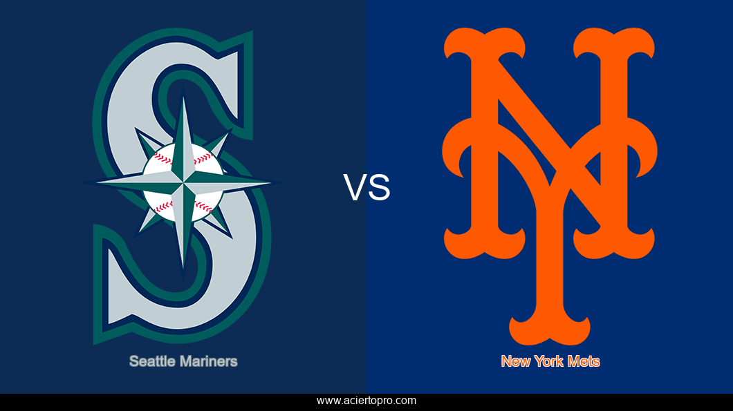 Pronosticos Seattle Mariners vs New York Mets