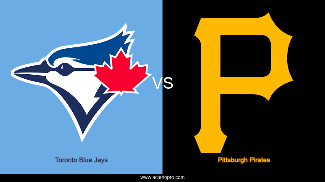 Pronosticos Toronto Blue Jays vs Pittsburgh Pirates