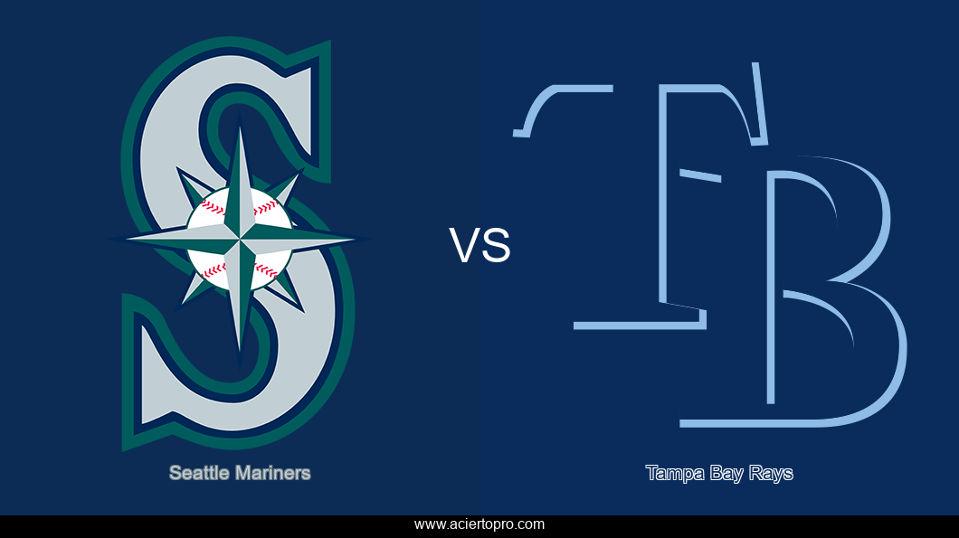 Pronosticos Seattle Mariners vs Tampa Bay Rays