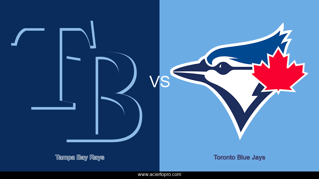Pronosticos Tampa Bay Rays vs Toronto Blue Jays