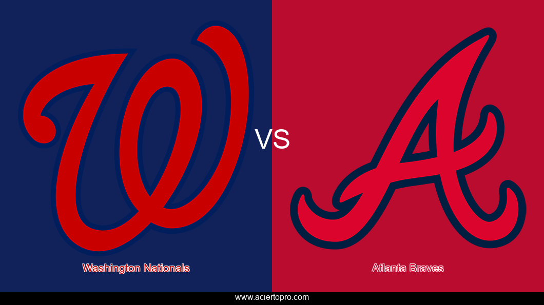 Pronosticos Washington Nationals vs Atlanta Braves