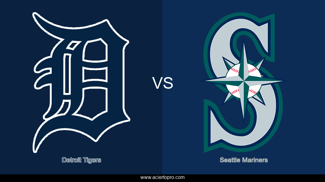 Pronosticos Detroit Tigers vs Seattle Mariners