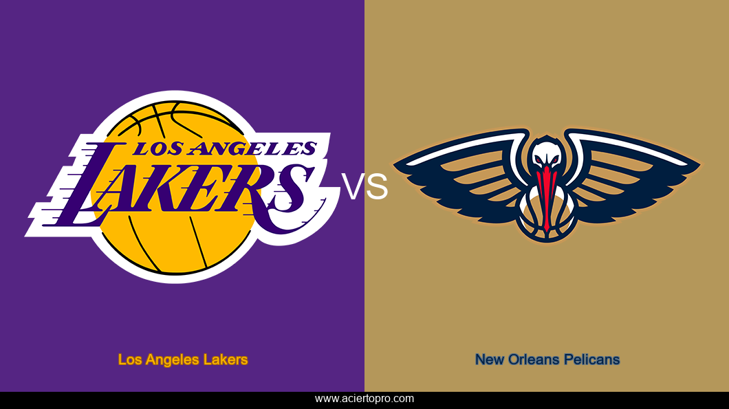 Los Angeles Lakers vs New Orleans Pelicans