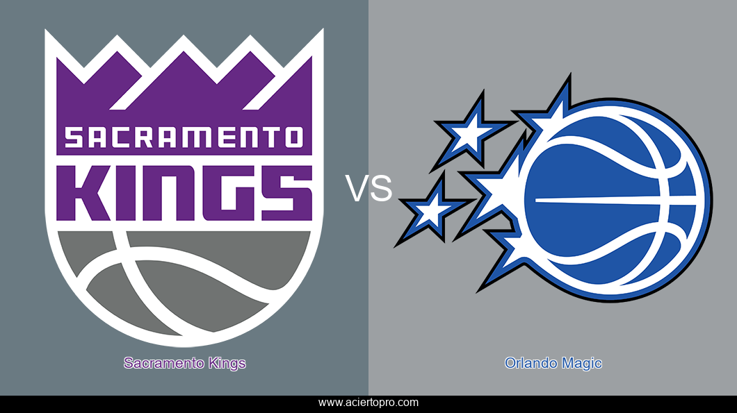 Sacramento Kings vs Orlando Magic