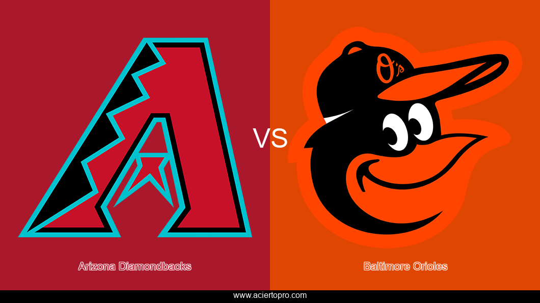 Pronosticos Arizona Diamondbacks vs Baltimore Orioles