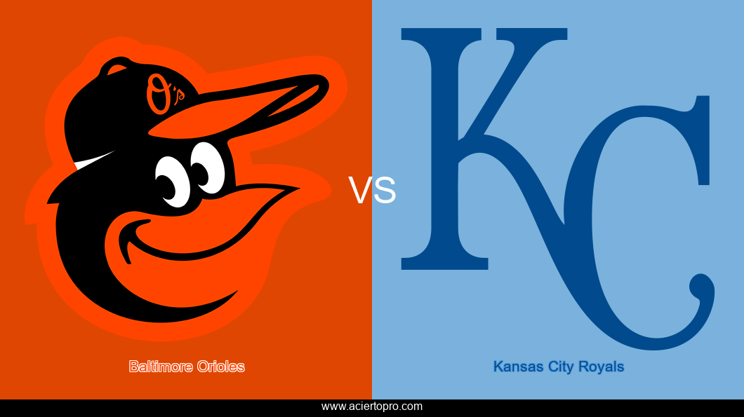 Pronosticos Baltimore Orioles vs Kansas City Royals