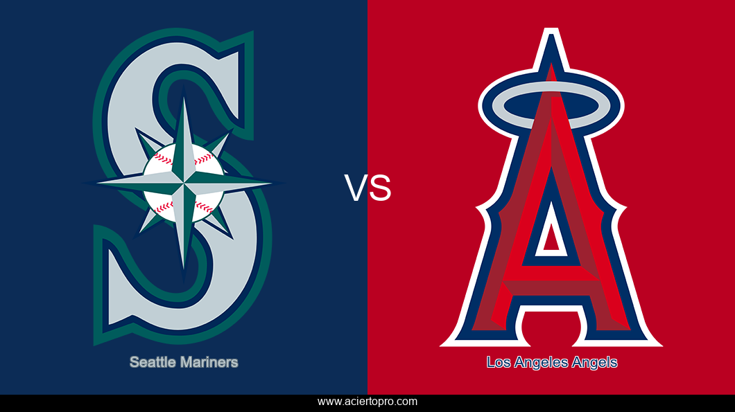 Pronosticos Seattle Mariners vs Los Angeles Angels