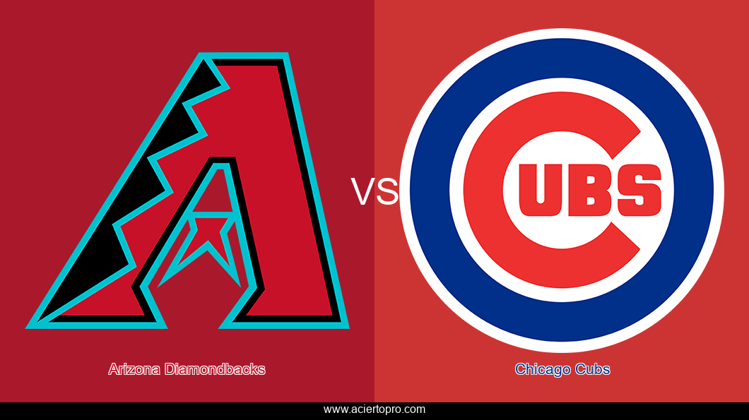Pronosticos Arizona Diamondbacks vs Chicago Cubs