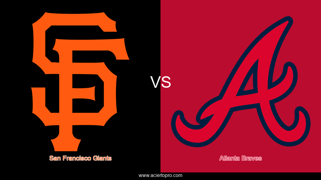 Pronosticos San Francisco Giants vs Atlanta Braves